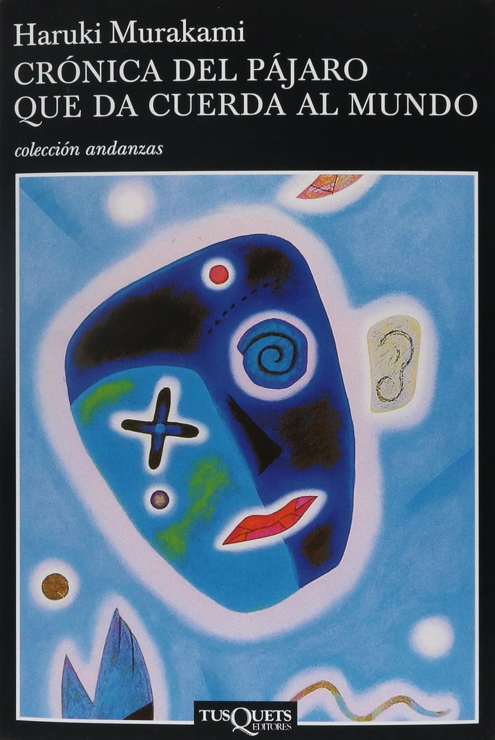Portada de Crónica del pájaro que da cuerda al mundo